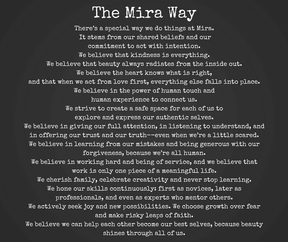 The Mira Way
